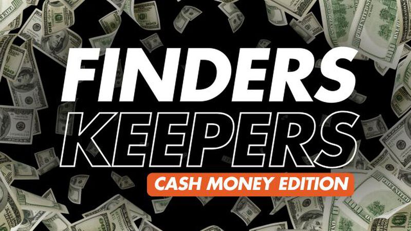 Finders Keepers Cash Money Edition